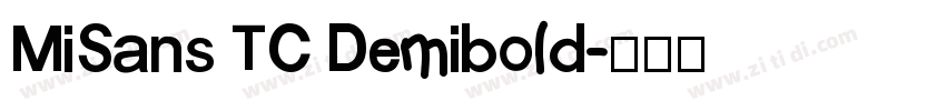 MiSans TC Demibold字体转换